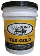 Bullbond Tex-Gold 5gal